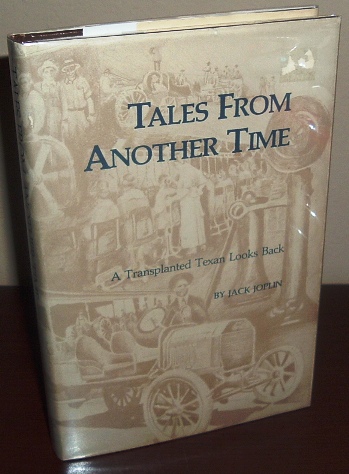 Tales From Another Time: A Transplanted Texan Looks Back Image for Tales From Another Time: A Transplanted Texan Looks Back