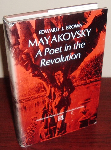 Image for Mayakovsky: A Poet in Revolution
